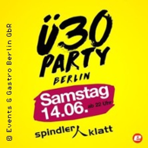 30 Party Berlin - BERLIN - 14.06.2025 22:30