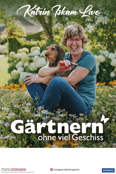 Katrin Iskam &#8222;Grtnern ohne viel Geschiss&#8220; - Die Live-Tour von Bestseller-Autorin und Garten-Bloggerin Katrin Iskam - Ludwigslust - 18.09.2026 19:00