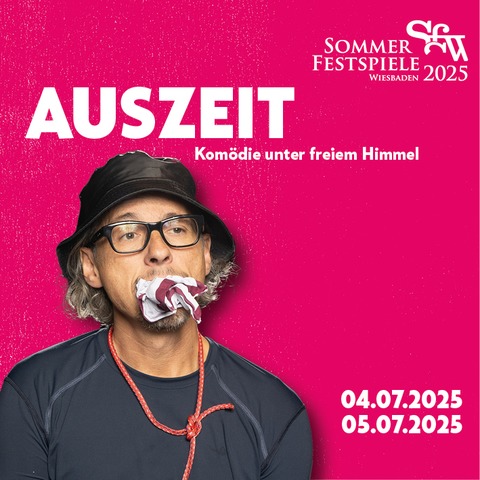 Auszeit - Wiesbaden - 04.07.2025 20:15