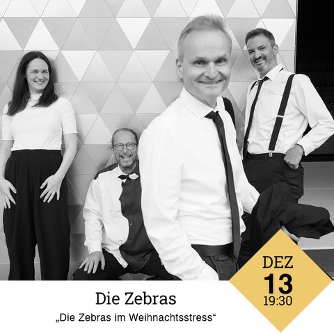 die zebras | im Weihnachtsstress - Ansfelden - 13.12.2025 19:30
