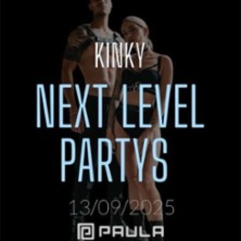 NXTLVL Kinky Techno/Rave - DRESDEN - 13.09.2025 22:00
