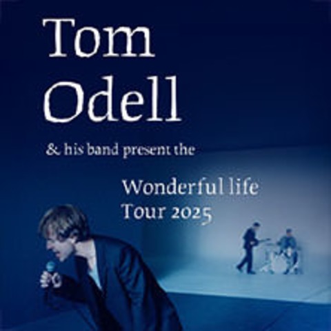 Tom Odell - Tour 2025 - Berlin - 20.11.2025 18:30