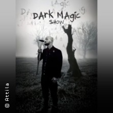 Attila - Dark Magic Show - LEIPZIG - 02.10.2025 20:00