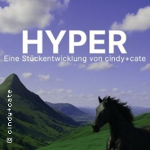 Gastspiel: Hyper - HANNOVER - 14.06.2025 20:00