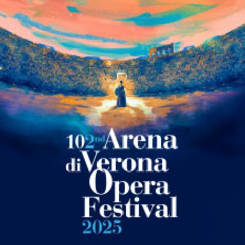 Arena di Verona 2025 - Tickets mit sofortiger Sitzplatzauswahl ber TicketOne - Verona - 05.09.2025 20:00