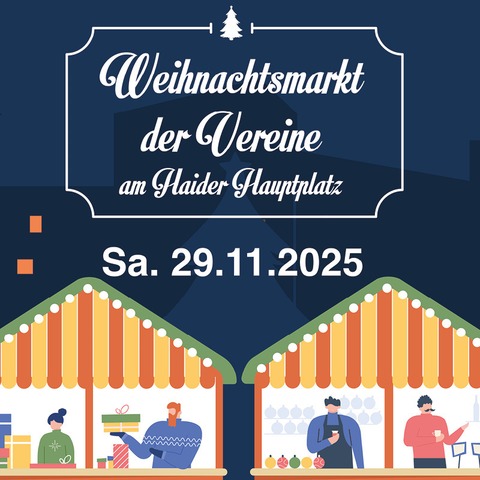 Weihnachtsmarkt der Vereine - Haid - 29.11.2025 10:00