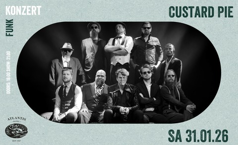 Custard Pie - Basel - 31.01.2026 21:00