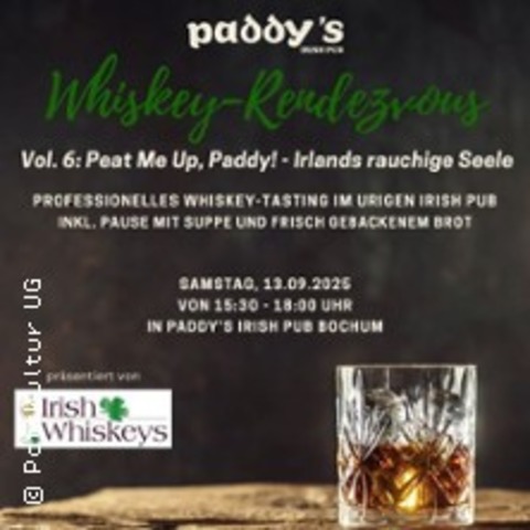 Whiskey-Rendezvous | Peat Me Up, Paddy! - Irlands rauchige Seele - BOCHUM - 13.09.2025 15:30