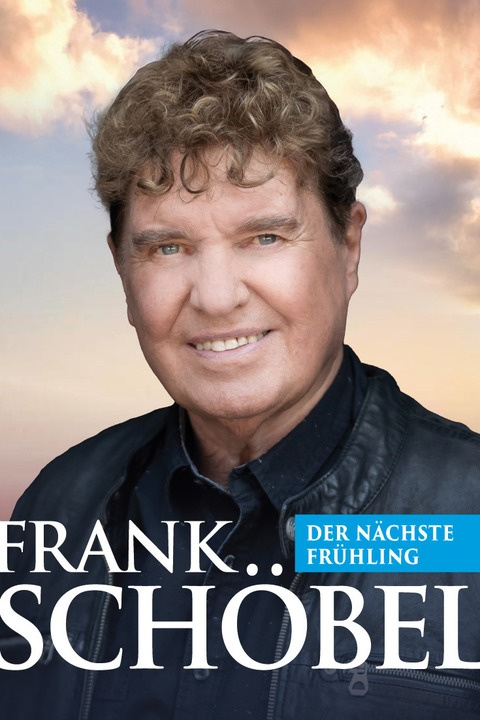 Frank Sch�bel & Band - Der n�chste Fr�hling - Stralsund - 09.05.2026 16:00