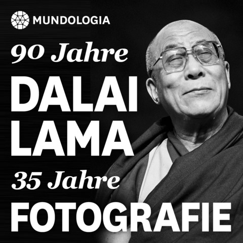MUNDOLOGIA: 90 Jahre Dalai Lama - 35 Jahre Fotografie - Freiburg - 31.01.2026 11:00