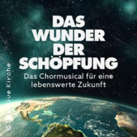 Das Wunder der Schpfung - Dortmund - 21.02.2026 19:00