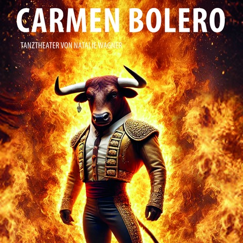 Carmen - Bolero - Zweiteiliger Tanzabend mit Musik von Georges Bizet - Groenhain - 19.10.2025 17:00
