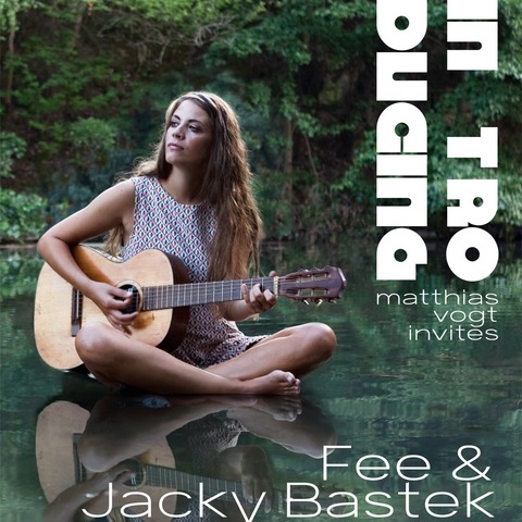 INTRODUCING Matthias Vogt invites: FEE & JACKY BASTEK - Rsselsheim am Main - 26.09.2025 20:00