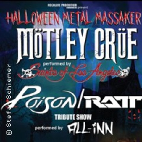 Halloween Metal Tribute - Mtley Cre + Ratt/Poison - Mannheim - 31.10.2025 20:00