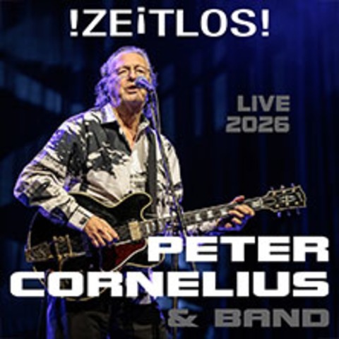 Peter Cornelius & Band - LANDSHUT - 08.04.2026 20:00