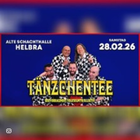 Tnzchentee Live - HELBRA - 28.02.2026 20:00