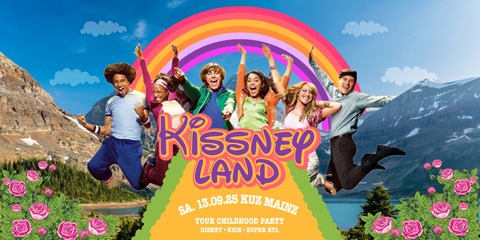 Kissneyland - Mainz - 13.09.2025 23:00