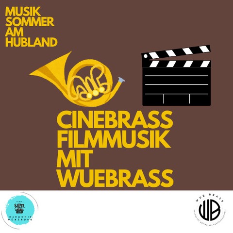 CINEBRASS: Das WUEBRASS Filmmusikkonzert - Wrzburg - 10.08.2025 16:00