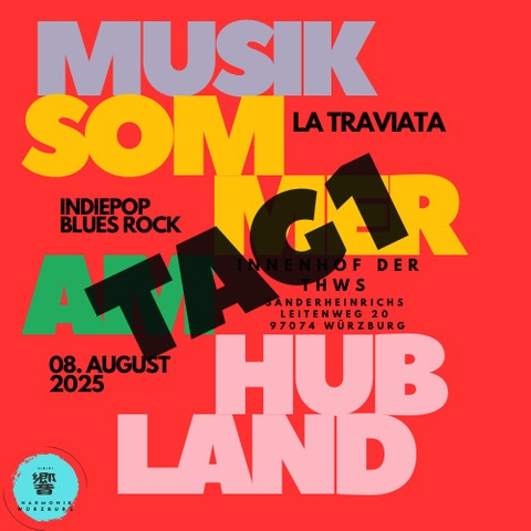 Musiksommer am Hubland Tag 1: &#8222;Indie Pop&#8220;, &#8222;Blues Rock&#8220; und Oper &#8222;La Traviata&#8220; - Wrzburg - 08.08.2025 16:00