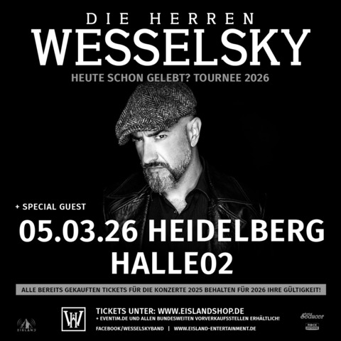 DIE HERREN WESSELSKY - Heute schon gelebt? - Heidelberg - 05.03.2026 20:00