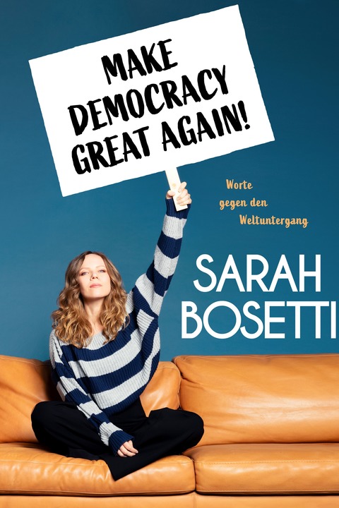 Sarah Bosetti - Make Democracy Great Again! - Aschaffenburg - 21.02.2026 20:00