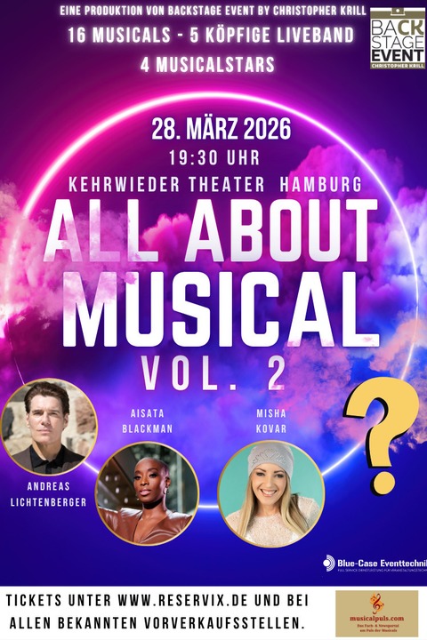 All About Musical VOL. 2 - mit Andreas Lichtenberger, Aisata Blackman, Misha Kovar und ?? - HAMBURG - 28.03.2026 19:30