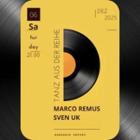 Marco Remus // Sven UK - Tanz aus der Reihe - Erfurt - 06.12.2025 21:00