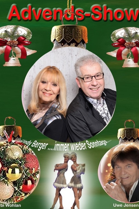 Advent - Show 2025 mit Uwe Jensen, Cindy Berger und Norbi Wohlan - Advent - Show 2025 - Berlin - 29.11.2025 16:00