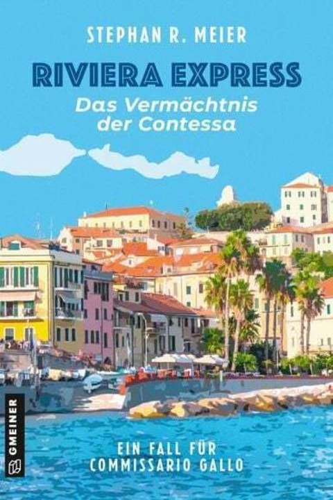 Lesung mit Stephan R. Meier Riviera Express - Rosenheim - 11.07.2025 19:30