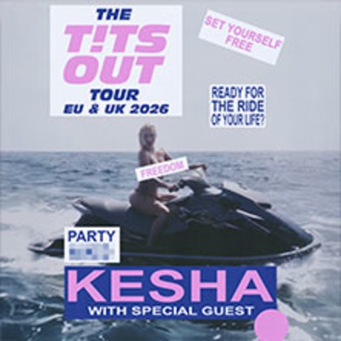 Kesha - The Tits Out Tour - BERLIN - 04.03.2026 20:00