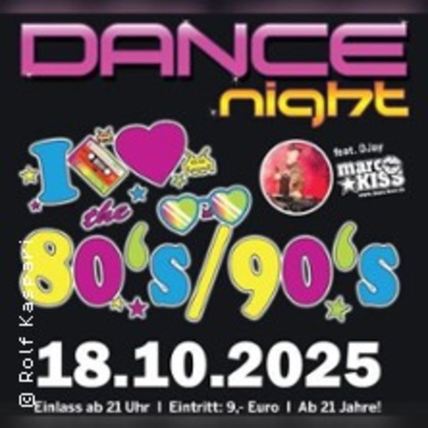 Dance Night 80/90er - mit DJ Marc Kis - SCHMALLENBERG - 18.10.2025 21:00