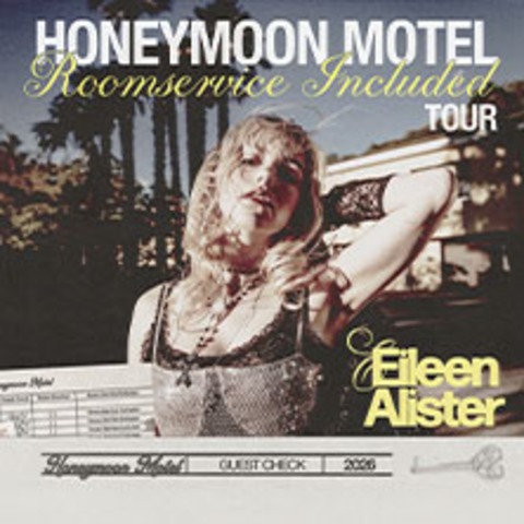Eileen Alister - Honeymoon Motel Roomservice Included Tour 2026 - KLN - 24.02.2026 20:00