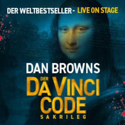 Dan Browns Der Da Vinci Code - Sakrileg - N�RNBERG - 24.05.2026 14:00