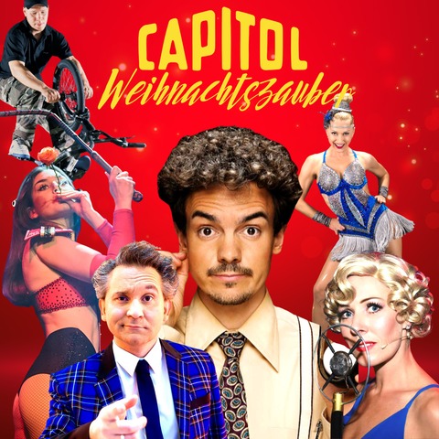 CAPITOL Weihnachtszauber - Das festliche Variet 2025 - Nordhorn - 08.12.2025 20:00