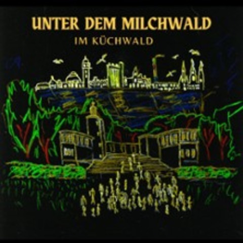 Unter dem Milchwald - A Play for Voices von Dylan Thomas - Chemnitz - 06.09.2025 19:30