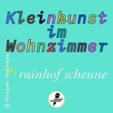 Kleinkunst im Wohnzimmer - Kirchzarten - 25.06.2025 19:30
