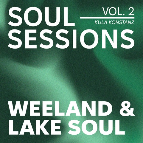 Soul Sessions: WEELAND + Lake Soul - Konstanz - 08.10.2025 20:00