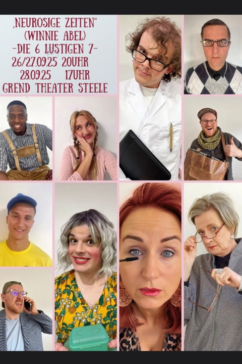 Neurosige Zeiten - Gastspiel &#8222;Die 6 lustigen 7&#8220; - Essen - 27.09.2025 20:00