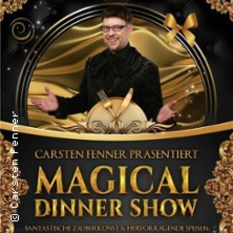 Magical Dinner Show mit Carsten Fenner - BORNHEIM-WALBERBERG - 14.11.2025 19:00