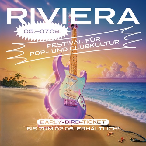 RIVIERA 2025 | Crewtickets - Festival fr Pop- und Clubkultur - Offenbach - 05.09.2025 16:00