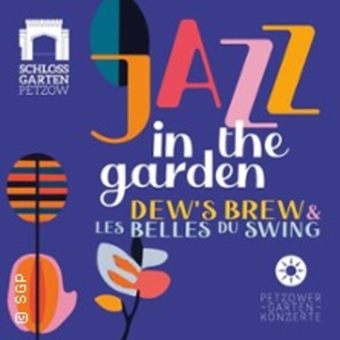 Jazz in the Garden - WERDER (HAVEL) OT PETZOW - 12.07.2025 19:30