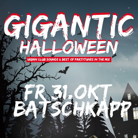 Gigantic Halloween - Batschkapp / Groe Halle / Alle Ebenen geffnet - Frankfurt am Main - 31.10.2025 22:00