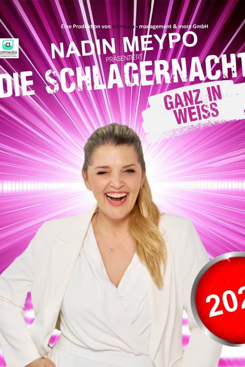Die Schlager Nacht - Ganz in wei - Prsentiert von Nadin Meypo - Bhl - 06.06.2026 20:00