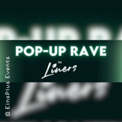 Pop-Up Rave - HANNOVER - 05.07.2025 15:00
