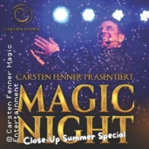Magic Nights - Close Up Summer Edition - KERPEN - 02.08.2025 19:30