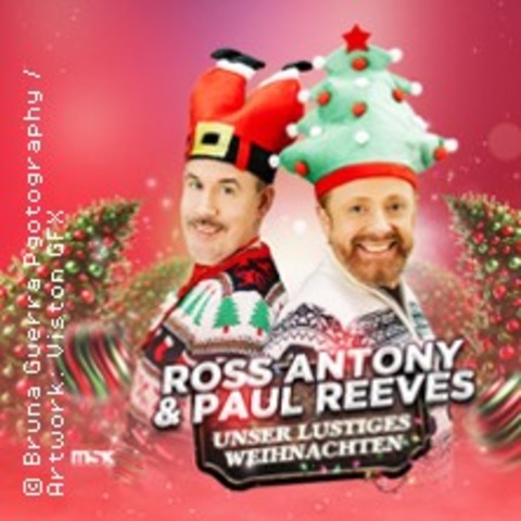 Ross Antony & Paul Reeves - Unser lustiges Weihnachten - WIEN - 12.12.2025 20:00