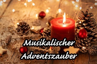 Musikalischer Adventszauber - Musikverein Lichtenstein mit dem Georgius Agricola Chor