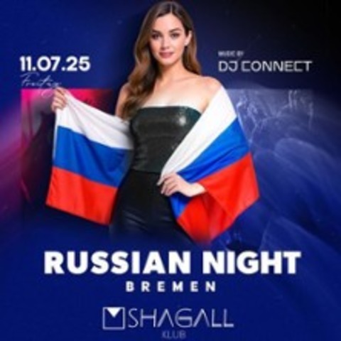 Russian Night in Bremen | FSK: 18+ Event - BREMEN - 11.07.2025 23:00
