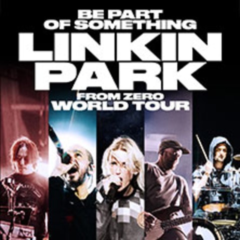 Linkin Park - From Zero World Tour 2026 - MNCHEN-FRTTMANING - 12.06.2026 18:00