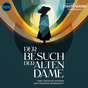 Der Besuch der alten Dame